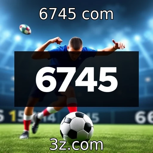 6745 com Análise das Melhores Apostas em Partidas de Futebol: O Que Esperar?